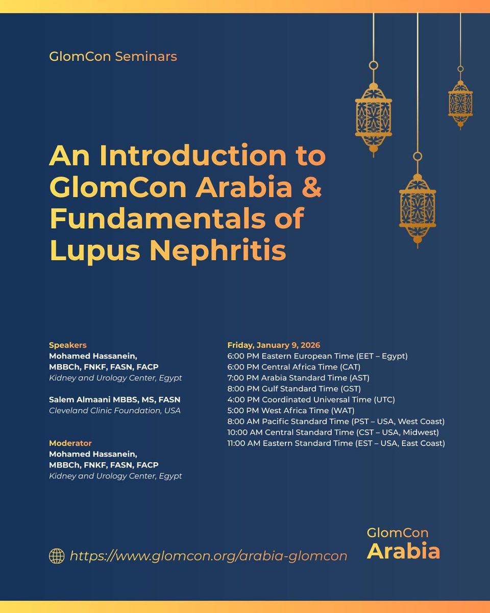 glomconarabia's tweet image. Join @GlomCon Arabia this coming Friday, Jan 9, 2026
 
 Introduction to GlomCon Arabia by @kidneymo  and
 Fundamentals of Lupus Nephritis by @SalemAlmaani 

Meeting Link: glomcon.zoom.us/j/2633954930
Meeting ID: 263 395 4930
Passcode: 100499
glomcon.org/arabia-glomcon