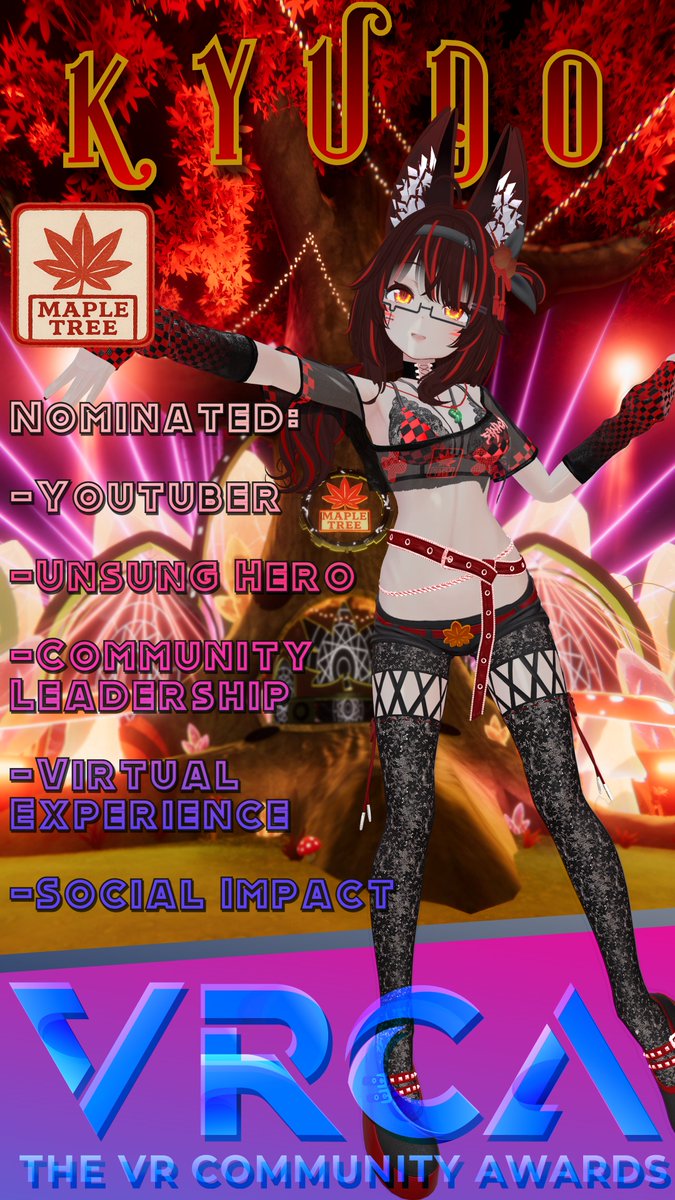 KyudoMaple's tweet image. 🏆#VRCommunityAwards Nominee!
I'm grateful that the community nominated me for the 2025 Awards! My first time doing this, thank you for thinking of me!  🍁

Nominated Categories: YouTuber, Unsung Hero, Community Leadership, Virtual Experience, Social Impact!

#VRChat #MapleTreeVR
