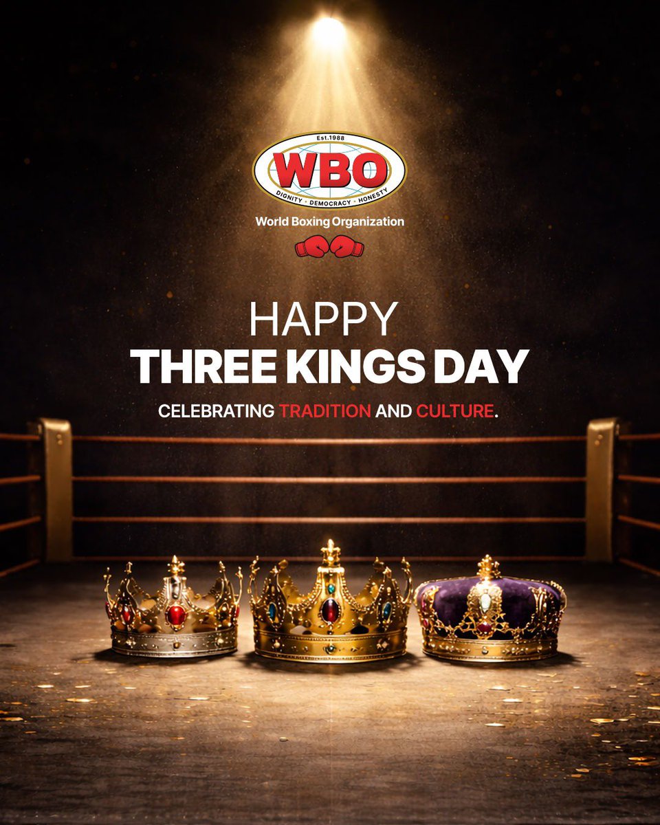 WorldBoxingOrg's tweet image. Happy Three Kings Day! 👑 

Honoring tradition, culture, and the values that unite us.
At WBO, we celebrate heritage, respect, and the spirit of champions.