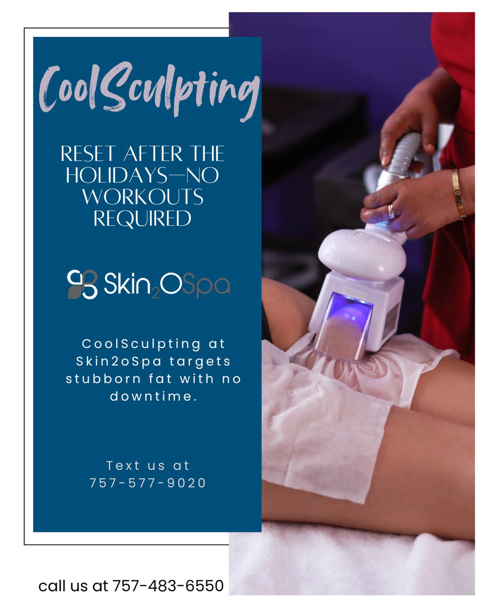 pssva's tweet photo. Reset after the holidays—no workouts required ❄️
CoolSculpting at Skin2oSpa targets stubborn fat with no downtime.

📲 Text us to schedule: 757-577-9020
📞 Call us: 757-483-6550
🌐 Book online: https://t.co/xB8fJqW1UB https://t.co/QfxycaDTiI