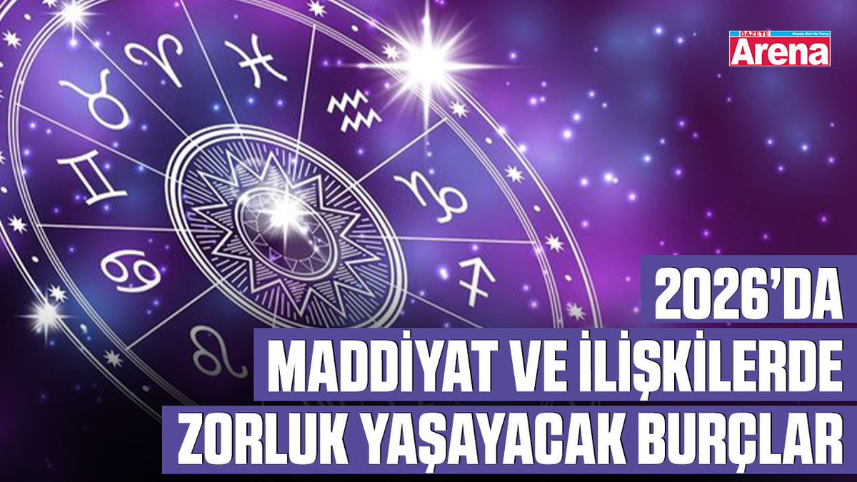 gazetearena's tweet image. 2026’da maddiyat ve ilişkilerde zorluk yaşayacak burçlar gazetearena.com/2026da-maddiya… #astrologi #burçlar #2026