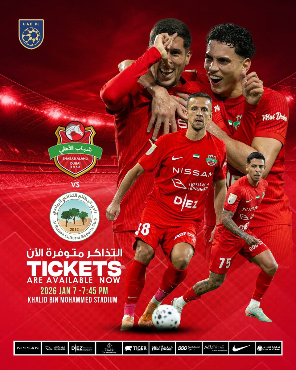 Shabab_AlAhliFC's tweet image. شباب الأهلي يواصل مشواره في الدوري بمواجهة جديدة أمام البطائح الاربعاء المقبل.

ننتظركم على استاد خالد بن محمد لمتابعة مباراة حماسية من البداية حتى صافرة النهاية.
7 يناير
التذاكر متوفرة الآن عبر الموقع الالكتروني .
sharjah.platinumlist.net/event-tickets/…

Shabab Al Ahli continues their league…