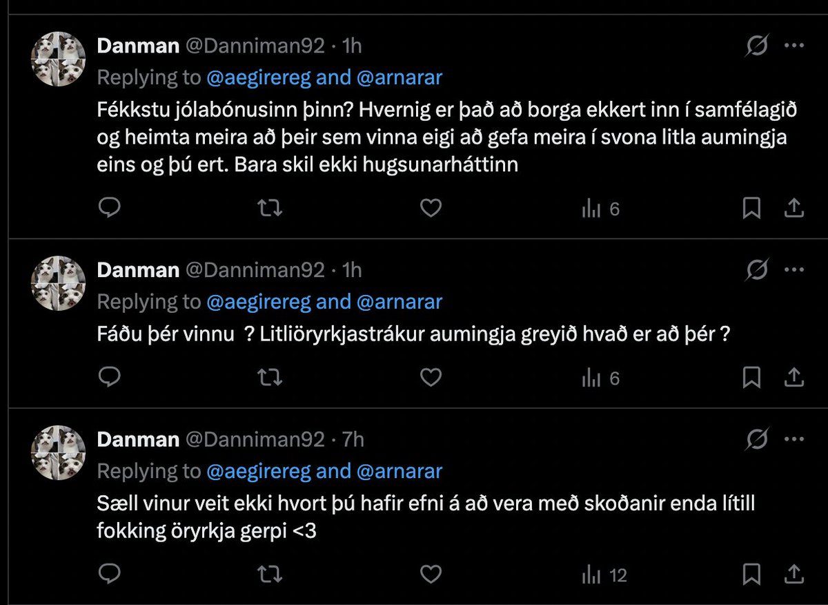 Einn sem er í alvarlegu geðrofi og ætti kannski að sækja sér í tímabundna örorku. Heal your soul snúður!