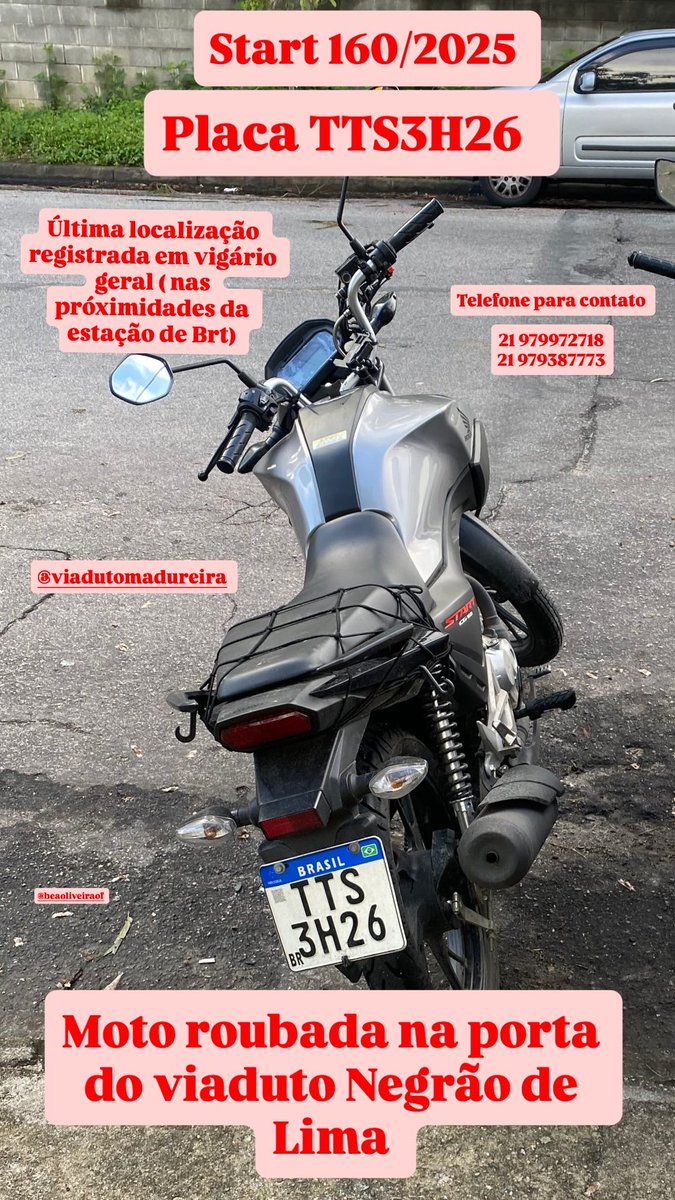 Bom dia, Roubaram minha moto na porta porta do Viaduto Negrão de Lima, por volta 2:00 a 2:30 da manhã, a última localização registrada foi em Vigário Geral (nas proximidades da estação de Brt) telefones para contato caso saibam de alguma informação : 21 979972719 - 21 979387773
