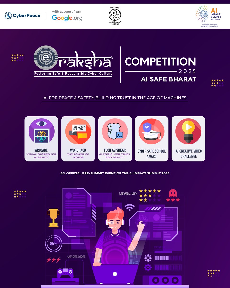 ncert's tweet image. #CyberPeace in collaboration with CIET NCERT presents #eRaksha 2025, inspiring young minds to explore #AI for Peace, Trust &amp;amp; Safety!

A pre-summit initiative of the @OfficialINDIAai Impact Summit 2026, this year, we’re calling on India’s youth to use AI responsibly and creatively