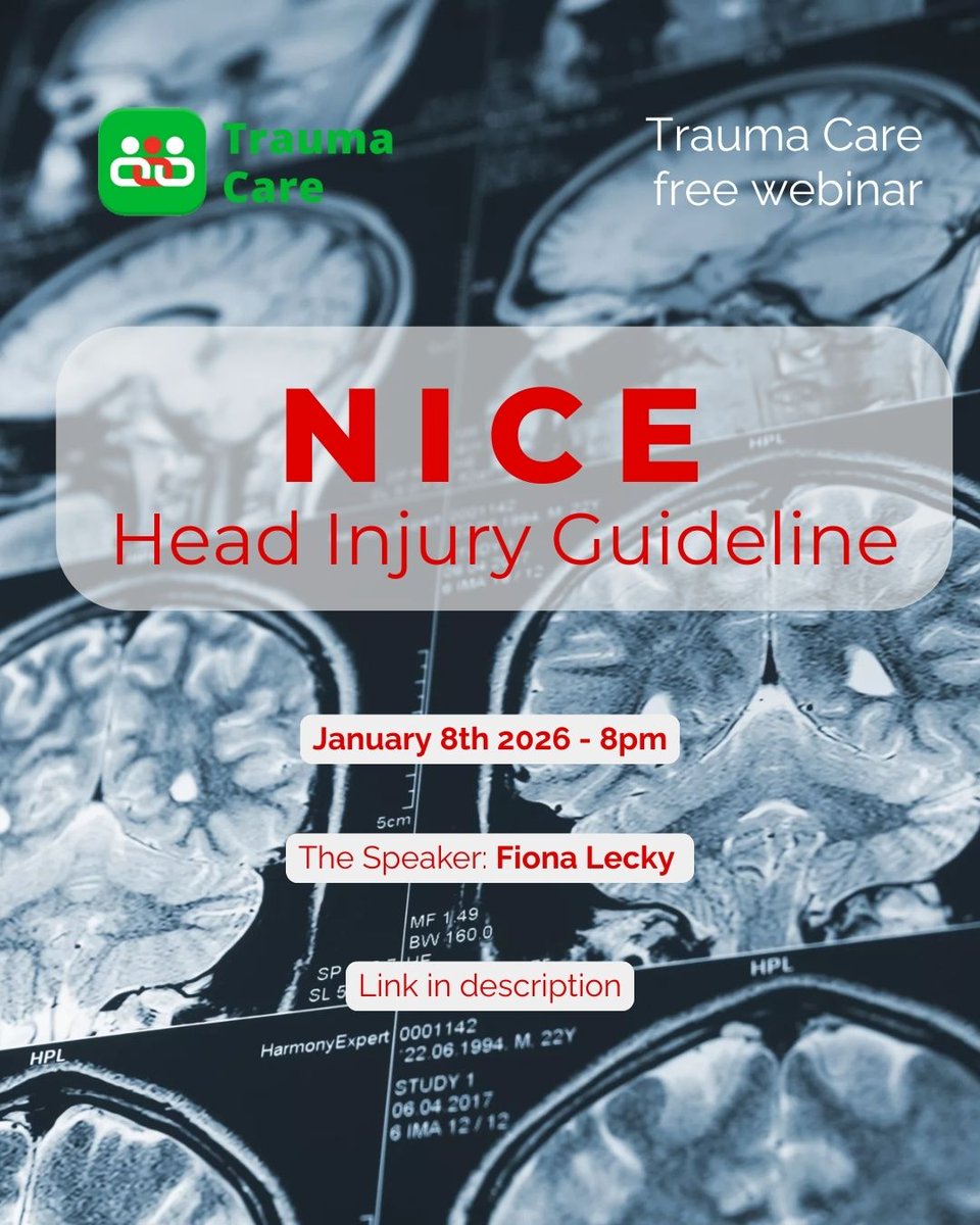 TraumaCareUK's tweet image. 🎉 Happy New Year! Start 2026 by joining us for our first webinar of the year. 

💻 Free Trauma Care Webinar: NICE Head Injury Guideline
📅 January 8th 2026 | 8:00 PM
🎤 Fiona Lecky, Academic Emergency Physician, University of Sheffield

🔗 Register here: zoom.us/webinar/regist…