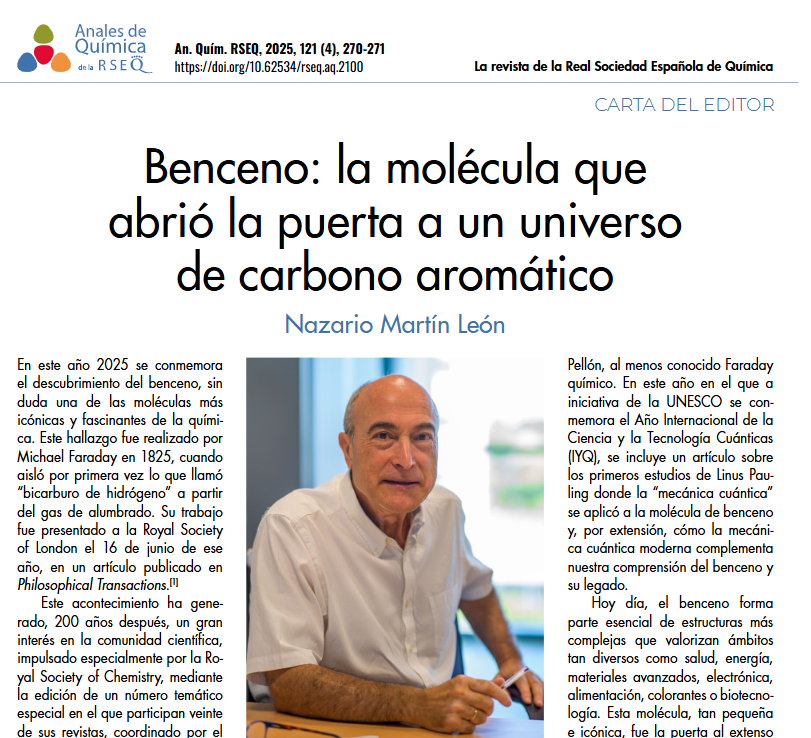 RSEQUIMICA's tweet image. 📙Carta del editor #AnalesdeQuímica
Benceno: la molécula que abrió la puerta a un universo de carbono aromático
🧑‍🔬Nazario Martín León. Departamento de Química Orgánica, @unicomplutense  @IMDEA_Nano 
➡️shre.ink/5Odz