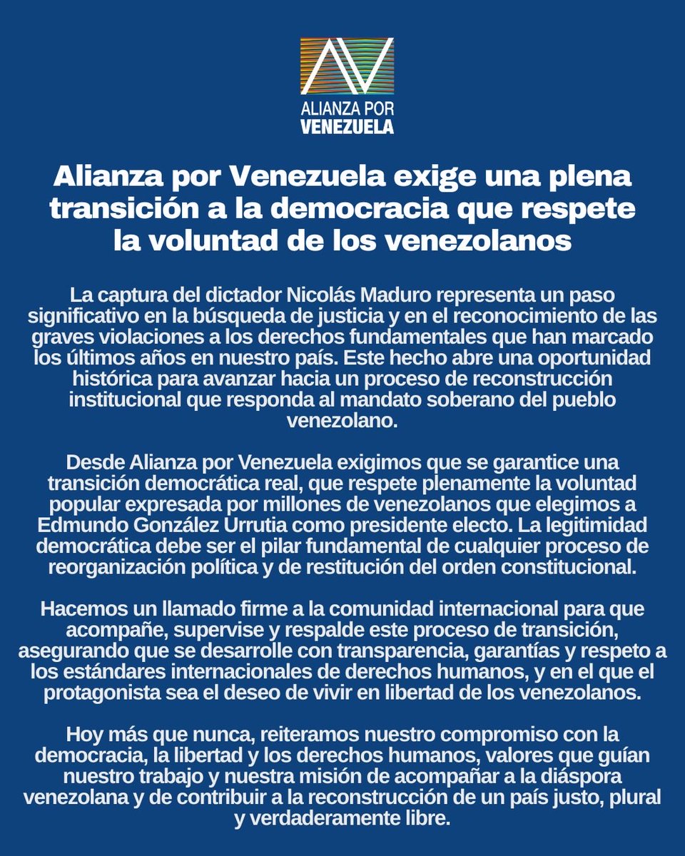 🇻🇪 Alianza por Venezuela exige una transición democrática real tras la captura de Maduro.

La voluntad popular debe respetarse y Edmundo González Urrutia es el presidente electo legítimo.

La comunidad internacional debe acompañar este proceso. ✊