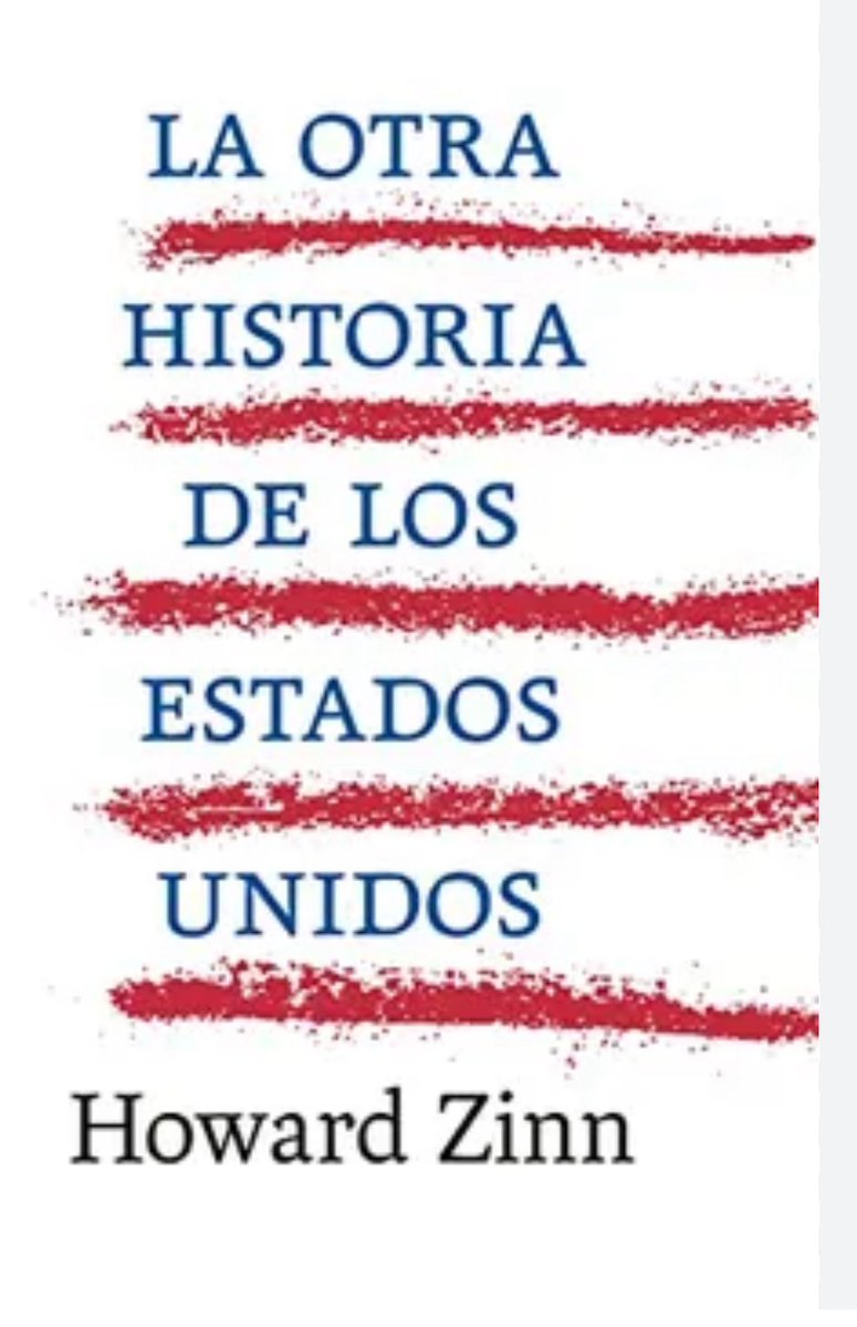 IvanCepedaCast's tweet image. LA OTRA HISTORIA DE LOS ESTADOS UNIDOS 

Un libro para leer hoy: La otra historia de los Estados Unidos, del gran historiador Howard Zinn. Es la narración de las luchas sociales que ha librado el pueblo estadounidense contra sus rapaces élites. Lo recomiendo vivamente para no…