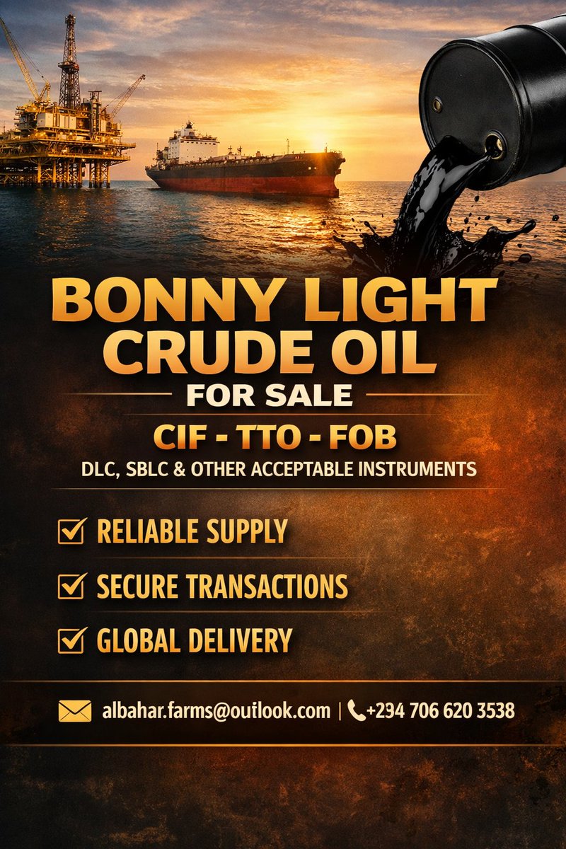 Bonny Light Crude Oil #BLCO #CIF #CRUDEOIL #SBLC #LC
+2347066203538
albahar.farms@outlook.com