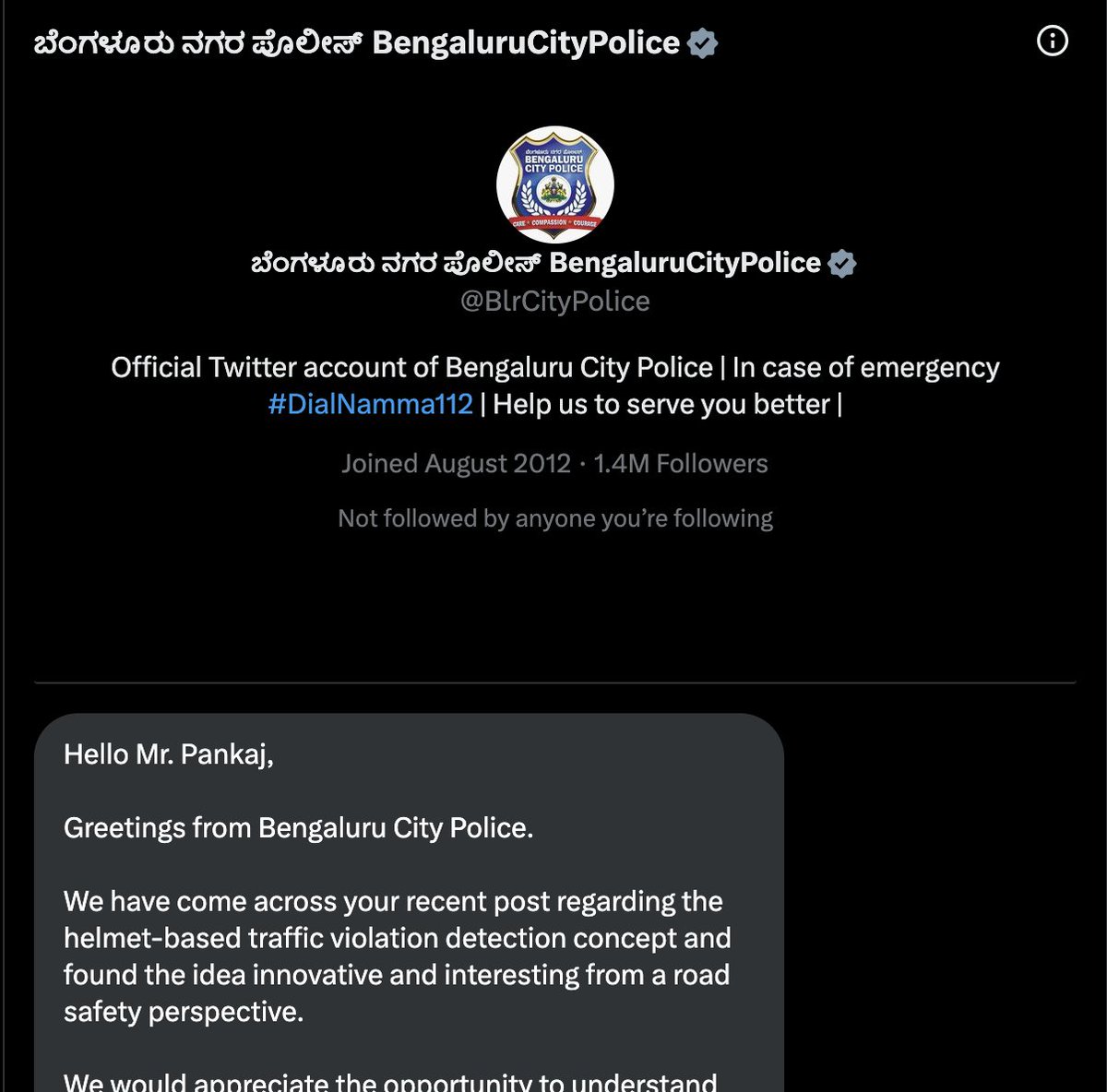 OMG. office of the commissioner of police, blr reached out 🤯