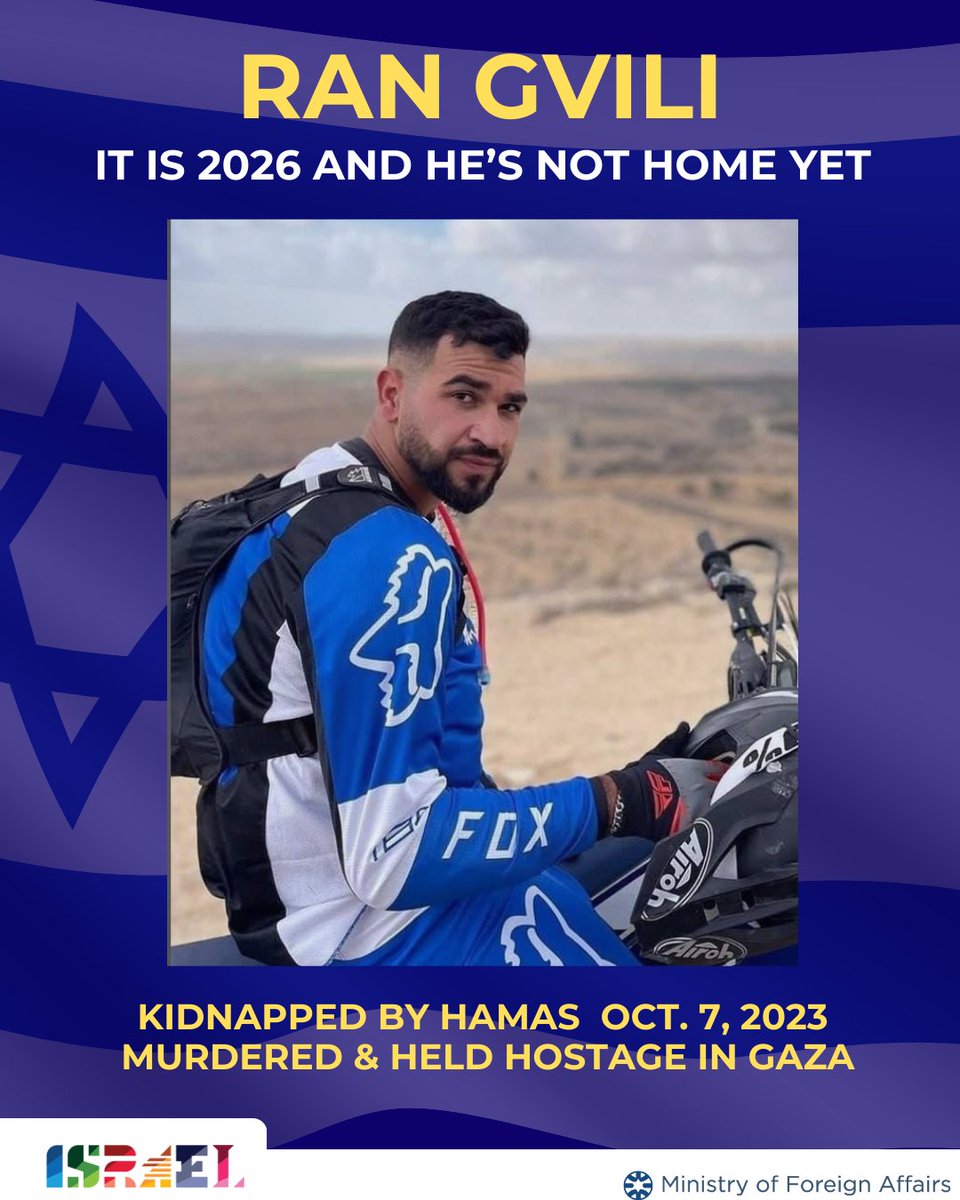 Israel's tweet photo. 2026. And Ran Gvili is still not home.

On Oct. 7, 2023, he left surgery to rescue others.
Hamas murdered him and took him into Gaza.

His body is still being held.
Every day is a ceasefire violation.

Bring Ran Gvili home. 🕯️ https://t.co/tagRtWyf5W