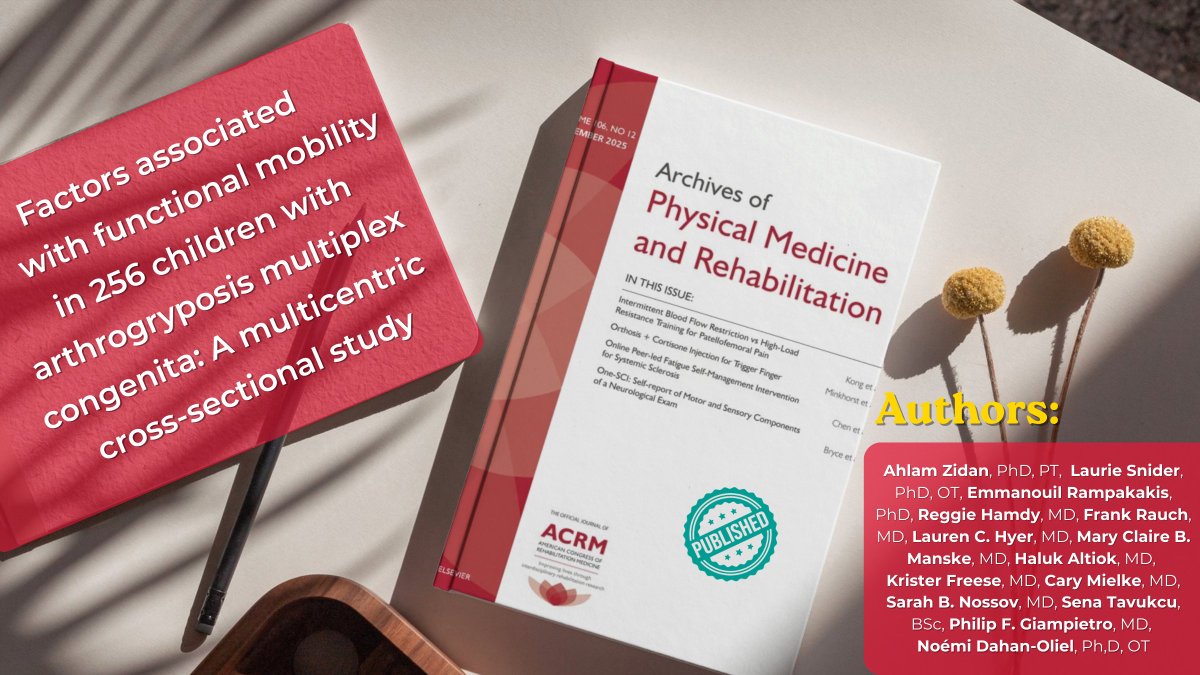 ArchivesPMR's tweet image. What influences functional mobility in children with arthrogryposis multiplex congenita?

This PM&amp;amp;R multicenter study explores key clinical factors associated with mobility outcomes in a large pediatric cohort.

Full text available:
archives-pmr.org/article/S0003-…

#PMRJournal