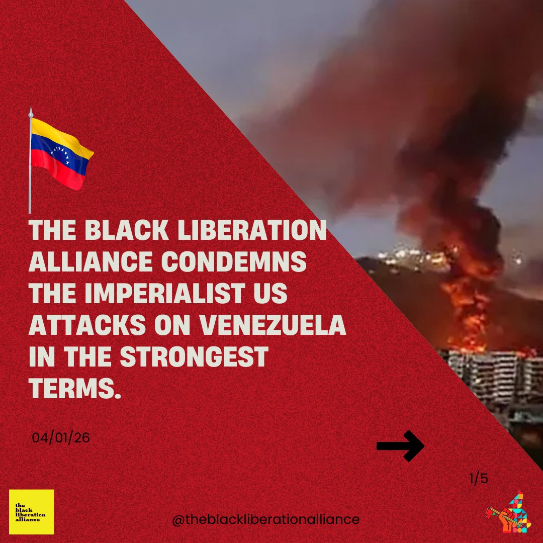 _blackalliance's tweet image. The Black Liberation Alliance condemns the imperialist US attacks on Venezuela in the strongest terms. 

The airstrikes and subsequent kidnapping of President Nicolas Maduro &amp;amp; Cilia Flores, Primera Combatiente, are part of the ongoing attempt at regime change in the region.
