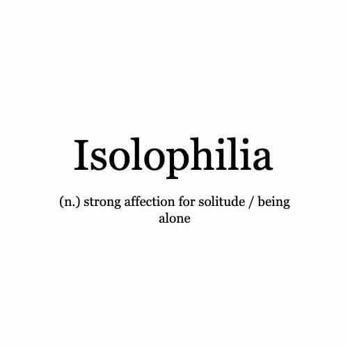 Isolophilia