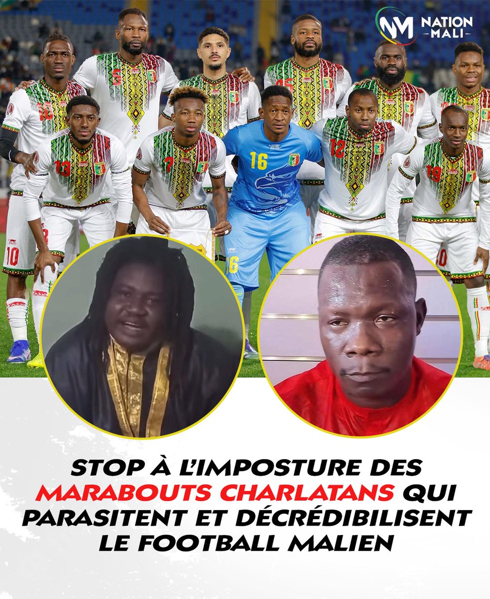 ❌STOP À L’IMPOSTURE DES MARABOUTS CHARLATANS QUI SALISSENT LE FOOTBALL MALIEN

Assez de ces pratiques trompeuses et archaïques.
Des imposteurs qui s’approprient les victoires gagnées par le travail, le talent et le sacrifice de nos joueurs, soutenus par un peuple passionné.

Ils