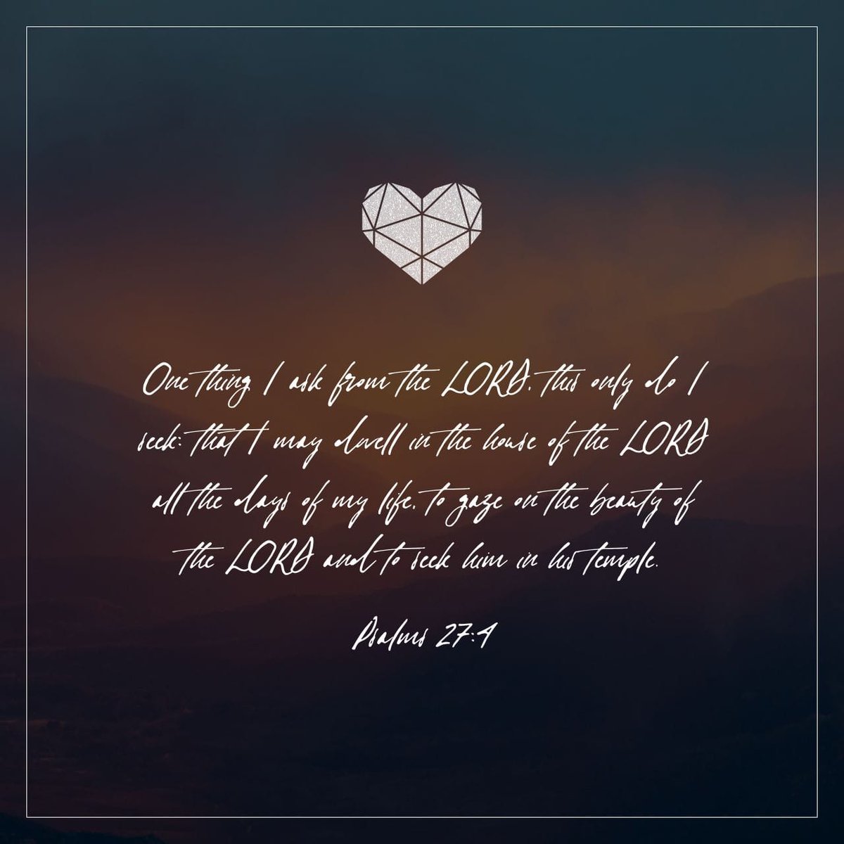 RubyCha29's tweet image. Psalm 27:4 KJV
[4] One thing have I desired of the LORD, that will I seek after; That I may dwell in the house of the LORD all the days of my life, To behold the beauty of the LORD, and to enquire in his temple.