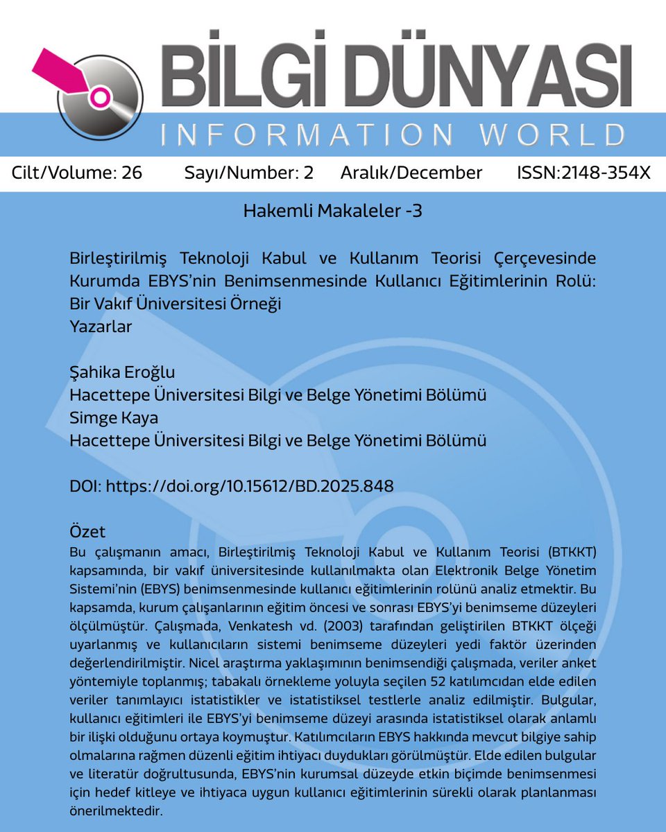 bd_iwj's tweet photo. Yeni yılın yeni haftasına Şahika Eroğlu ve Simge Kaya'nın Birleştirilmiş Teknoloji Kabul ve Kullanım Teorisi Çerçevesinde Kurumda EBYS’nin Benimsenmesinde Kullanıcı Eğitimlerinin Rolü: Bir Vakıf Üniversitesi Örneği" çalışmasıyla başlamaya ne dersiniz

DOI: https://t.co/1VDJWqCb7v https://t.co/gorgU5GYZe