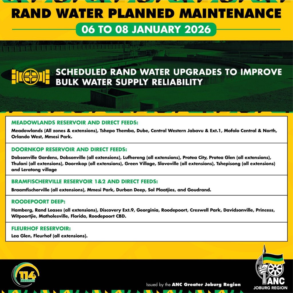 Setlogolo_BTK's tweet photo. @ANCJHB "⚠️ *Rand Water Planned Maintenance* ⚠️
Scheduled upgrades from *06 to 08 January 2026* to improve bulk water supply reliability. Here are the Affected areas⬇️

Stay prepared for possible water interruptions 

#RandWaterMaintenance #WaterUpdates
#ANCCares https://t.co/JD3IZ578Ht