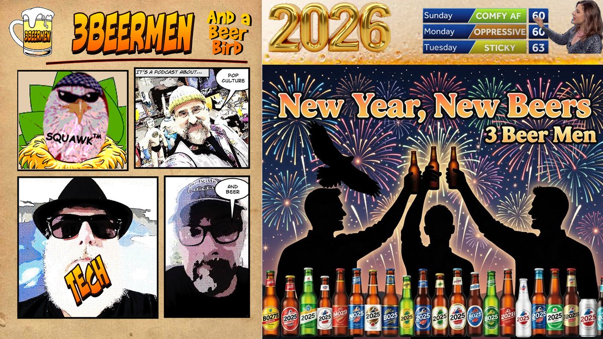 3beermen's tweet image. New Year, New Beers: Join us tonight as we kick off the new year by talking mainly about last year. The year in beer, this week’s adventures in AI, Bruce on the Loose, and more! 7pm E/4pm P right here on X or join the cool kids @PilledNet