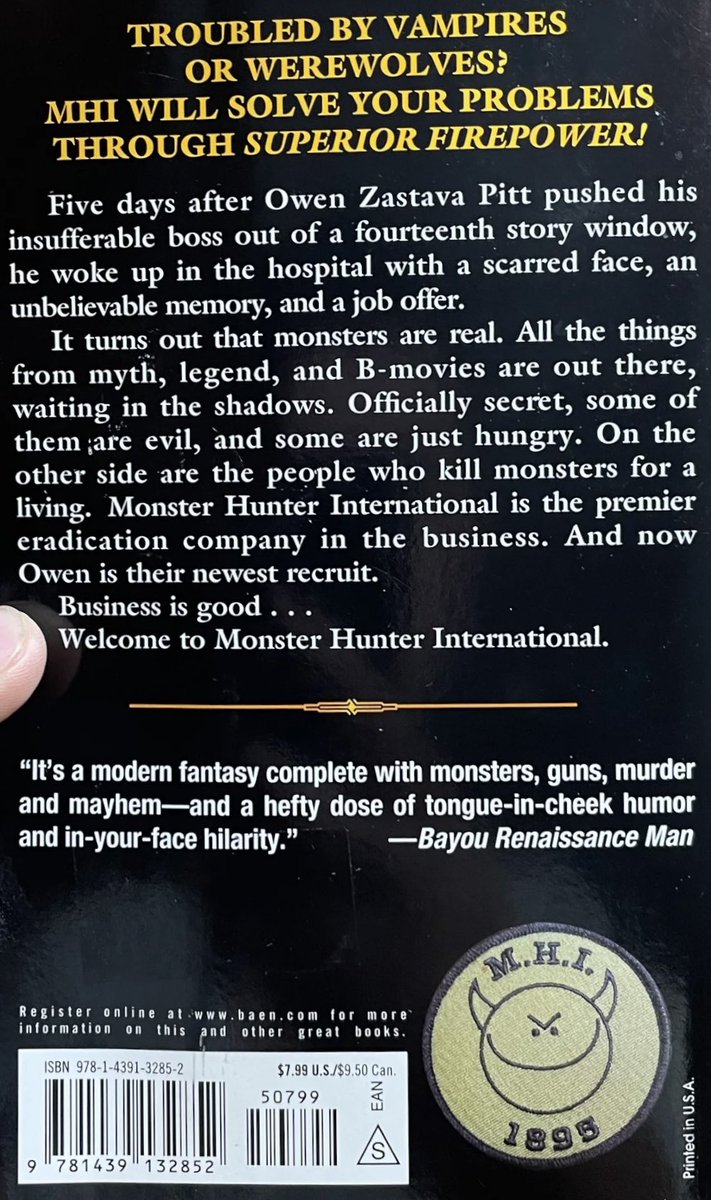 “Monster Hunter International” Larry Correia 
Cover Art by Alan Pollack
©2009, 1st Baen printing, August 2009
Read: August 14, 2009
#GregBookLibrary