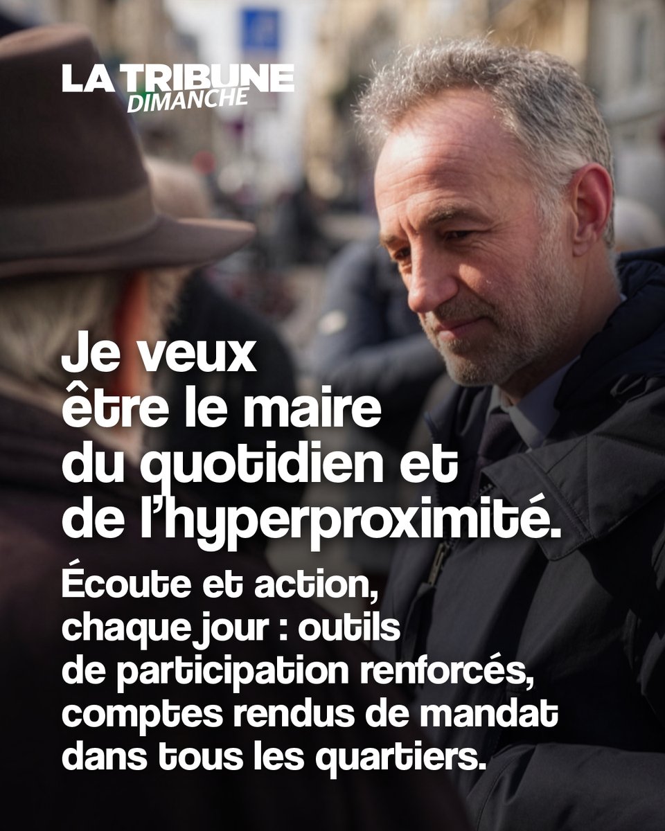 Je veux être le maire du quotidien et de l'hyperproximité. 

Écoute et action, chaque jour : outils de participation renforcés, comptes rendus de mandat dans tous les quartiers. 

🗞️ À lire sur : latribune.fr/article/la-tri…