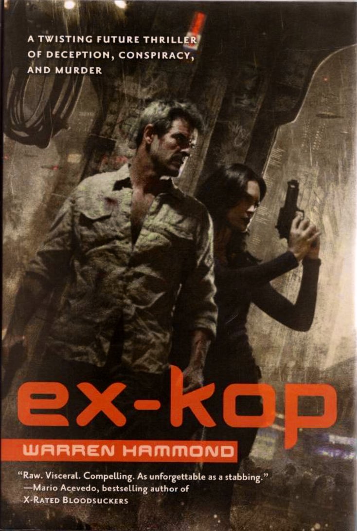 “Ex-KOP” Warren Hammond
Cover Art by Christian McGrath
©2008, 1st Tor HC printing, September 2008
Read: September 6, 2009
#GregBookLibrary