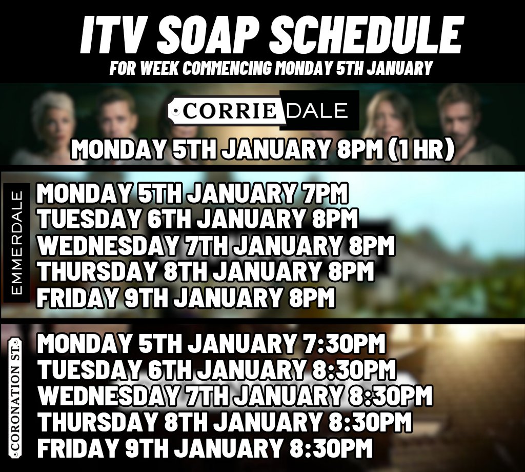 This Week's ITV Soap Schedule!

CORRIEDALE
Monday 8pm (1 Hr)

EMMERDALE
Monday 7pm
Tuesday 8pm
Wednesday 8pm
Thursday 8pm
Friday 8pm

CORONATION STREET
Monday 7:30pm
Tuesday 8:30pm
Wednesday 8:30pm
Thursday 8:30pm
Friday 8:30pm

#SoapSchedule #TVSoap <a href="/emmerdale/">Emmerdale</a> <a href="/itvcorrie/">Coronation Street</a> <a href="/ITV/">ITV</a>