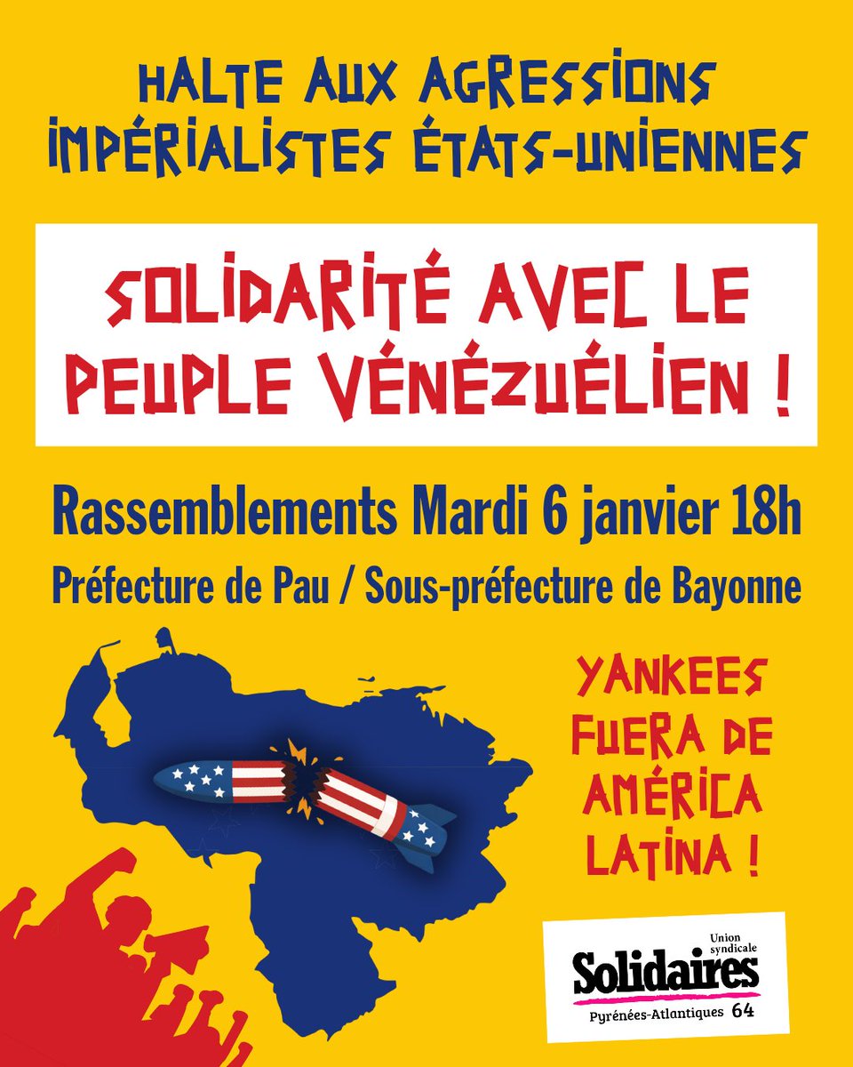 🇻🇪 Agressions impérialistes des EU contre le Vénézuéla : Rassemblons-nous mardi 6 janvier à Pau et Bayonne ! Travailleur·ses contre l'impérialisme et la guerre, dénonçons la complicité de l'état français et exprimons notre solidarité totale avec le peuple vénézuélien !