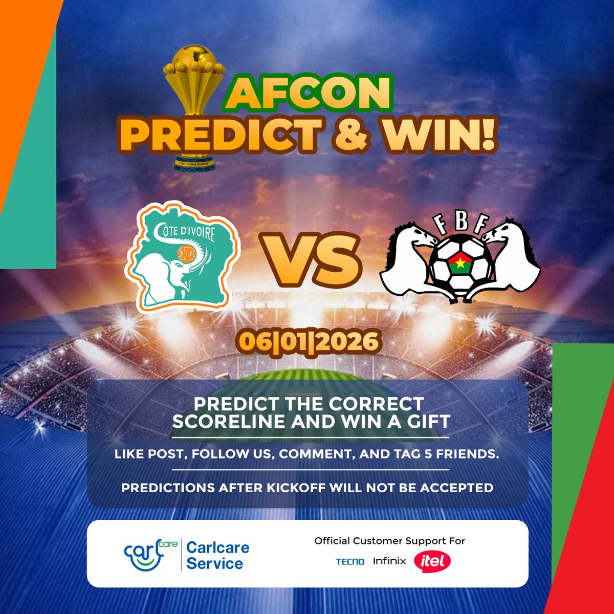 CarlcareGh's tweet photo. 🏆 AFCON PREDICT &amp; WIN
Ivory Coast 🇨🇮 vs Burkina Faso 🇧🇫
Think you know football?
Predict the correct scoreline and win big 🎁⚽

#AFCON2026 #ScorePrediction #CarlcareAfrica #FootballFans #AFCONChallenge #PredictAndWin https://t.co/Au8omwNu7D