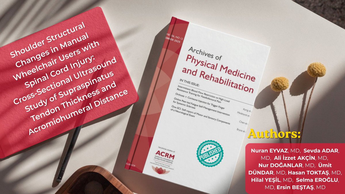 ArchivesPMR's tweet image. New research published in PM&amp;amp;R examines shoulder structural changes in manual wheelchair users with spinal cord injury.

Read the full abstract:
archives-pmr.org/article/S0003-…

#PMRJournal #ACRM #SpinalCordInjury #WheelchairUsers #ShoulderHealth #UltrasoundImaging