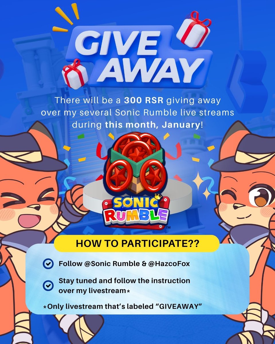 Hello everyone!

I want to announce that I’ll be hosting a 300 RSR Giveaway across several of my streams this month!
All the details can be found in the image below.

Good luck, and have fun! 🎉

#SonicRumble #SonicRumblePartner