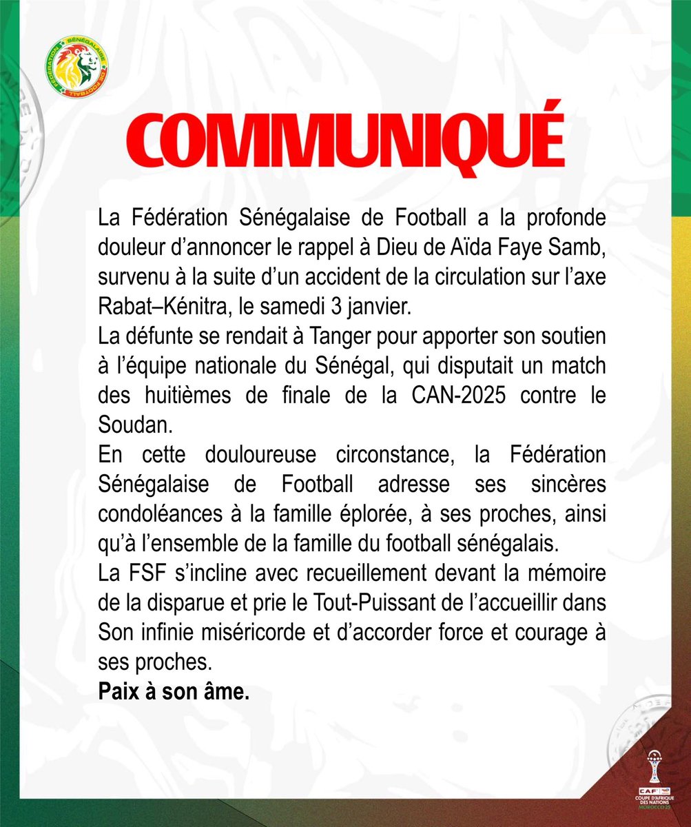Communiqué de la FSF suite au rappel à Dieu de Aida Faye Samb, supportrice des Lions du Sénégal ! Que son âme repose en paix. 🕊️🙏