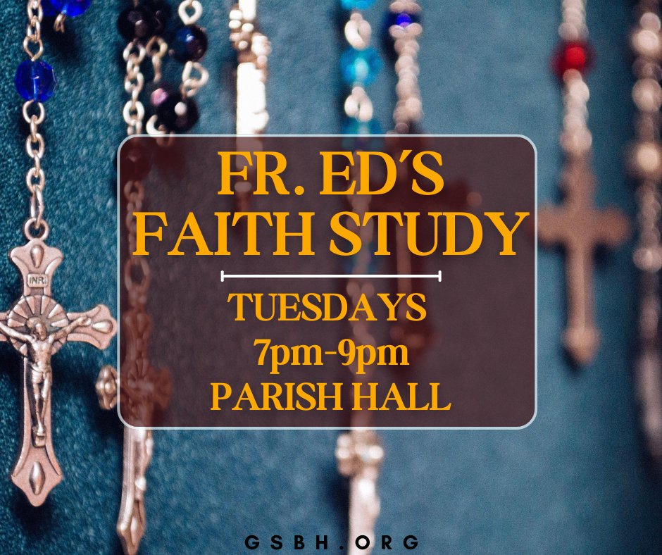 goodshepherdbh's tweet image. Join Fr. Ed for Faith Study on Tues. • 7pm-9pm • Parish Hall. Grow in faith this season through meaningful reflections on Sacred Scripture, the lives of the Saints, &amp;amp; Catechism of the Catholic Church. All are invited.
#FaithStudy #GSBH #Bible #Saints #Catechism #FaithTogether