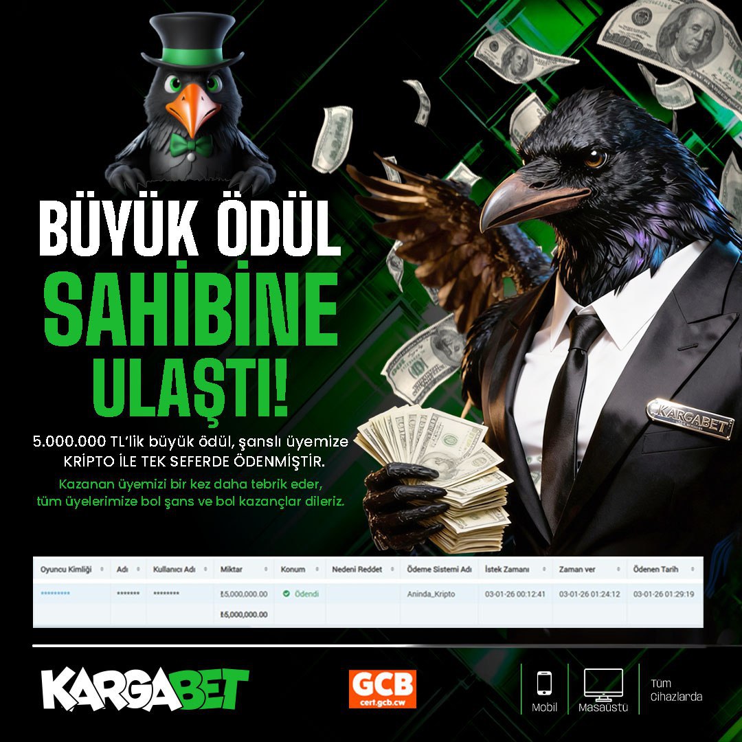 🏆BÜYÜK ÖDÜL SAHİBİNE ULAŞTI! 🏆

5.000.000 TL’lik büyük ödül, şanslı üyemize
🔐KRİPTO İLE TEK SEFERDE ÖDENMİŞTİR.

Kazanan üyemizi bir kez daha tebrik eder,
tüm üyelerimize bol şans ve bol kazançlar dileriz.

✨Kargabet – Kazanç Gerçek, Ödeme Anında! ✨

#KargaBet #kargabet
