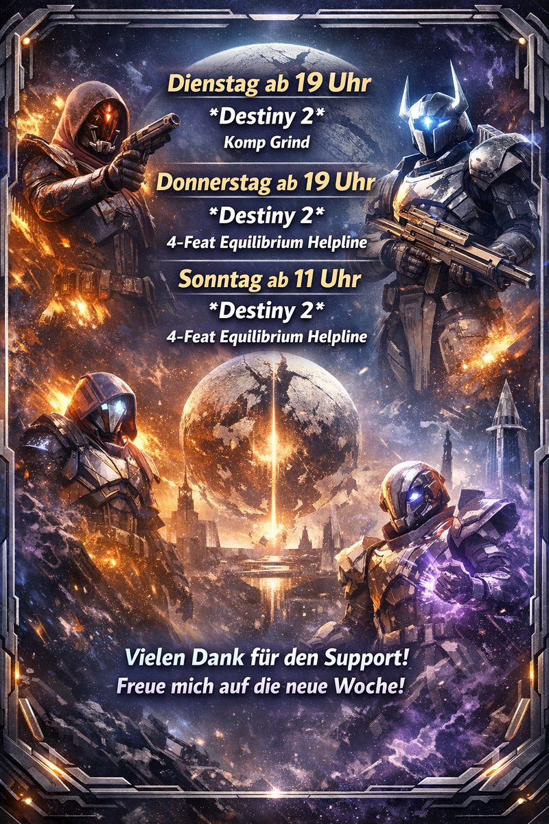 Streamplan für die nächste Woche #Destiny2 #Destiny2Creator