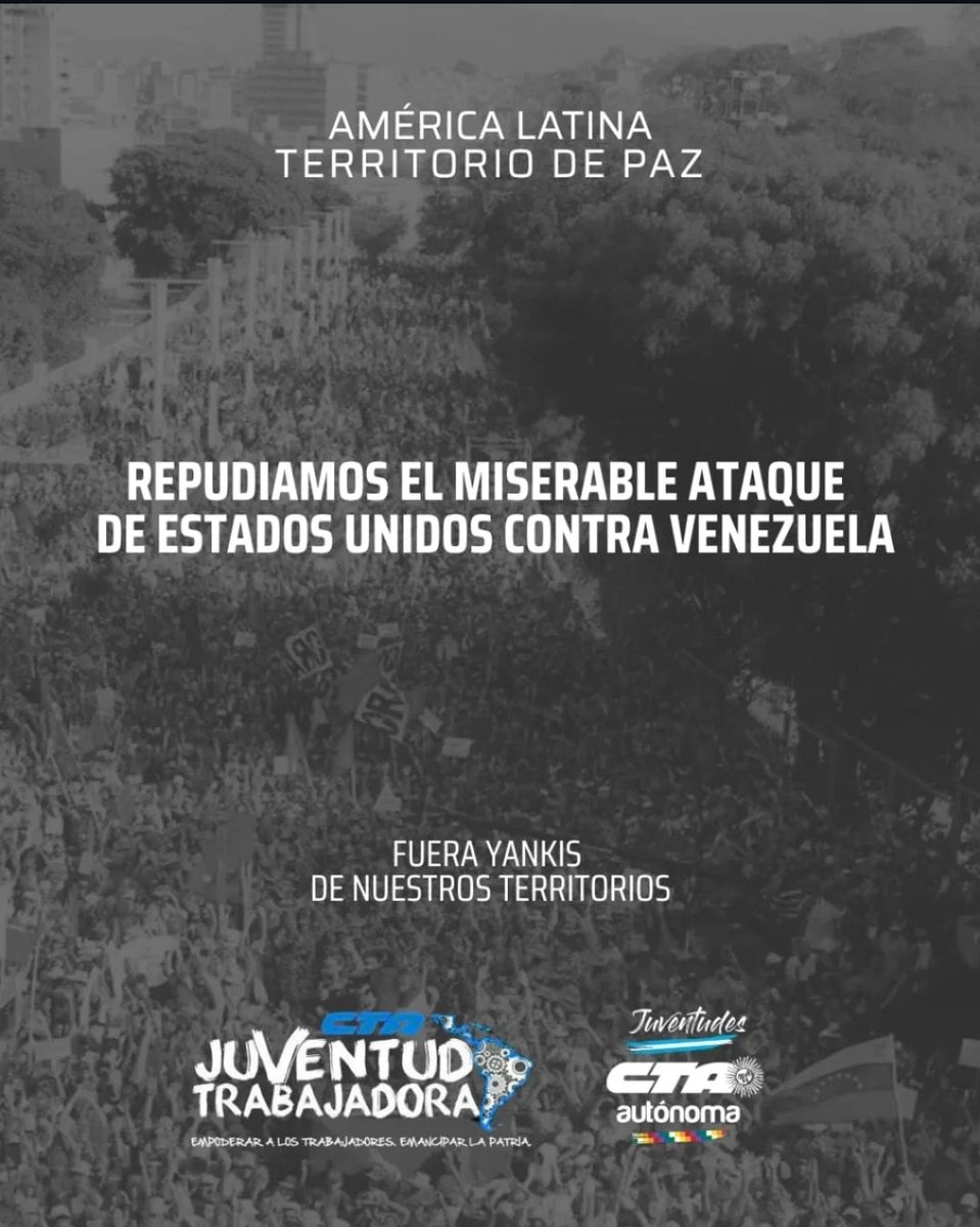Ctaasc's tweet photo. Desde la Secretaria de Juventudes de la CTA Santa Cruz, Rechazamos la invasión de EEUU a Venezuela 🚨 https://t.co/vzXMYG6kXd