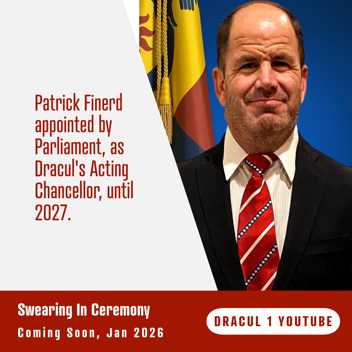 After the resignation of Chancellor Whisper Williams, Parliament has appointed Patrick Finerd as Acting Chancellor, until the 2027 elections.