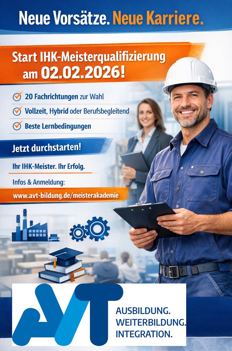Machen Sie 2026 zu Ihrem Karrieresprung:
Starten Sie am 02.02.2026 Ihre IHK-Meisterqualifizierung bei uns.

✔ 20 Fachrichtungen zur Auswahl
✔ Flexible Zeitmodelle: Vollzeit, hybrid oder berufsbegleitend
✔ Beste Lernbedingungen

avt-bildung.de/meisterakademie

#meisterqualifizierung