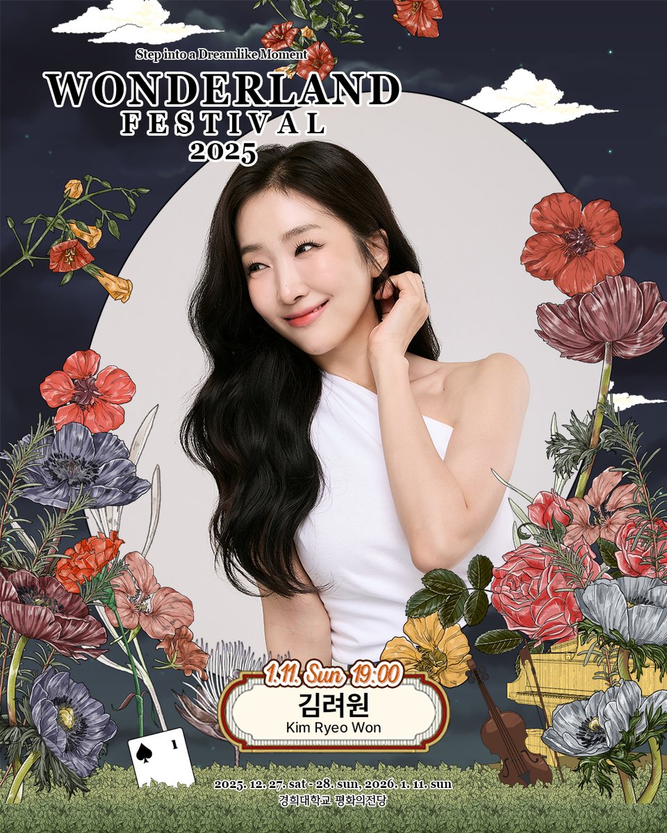 wonderlandfesta's tweet image. 𝐖𝐎𝐍𝐃𝐄𝐑𝐋𝐀𝐍𝐃 𝐅𝐄𝐒𝐓𝐈𝐕𝐀𝐋 𝟐𝟎𝟐𝟓
WITH 김려원 Kim Ryeo Won

한계 없는 스펙트럼으로 빚어낸 유연한 캐릭터 소화력
무대 위를 거침없이 누비며 시선을 빼앗는 아티스트
김려원(@BERRYeowon ) 1월 11일, 원더랜드와 함께합니다.