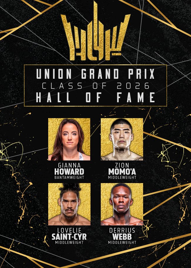 Union_GP's tweet image. And finally, we welcome Gianna Howard, Zion Momo'a, Lovelie Saint-Cyr, and Derrius Webb to the Union Grand Prix Mixed Martial Arts Hall of Fame as the Class of 2026!