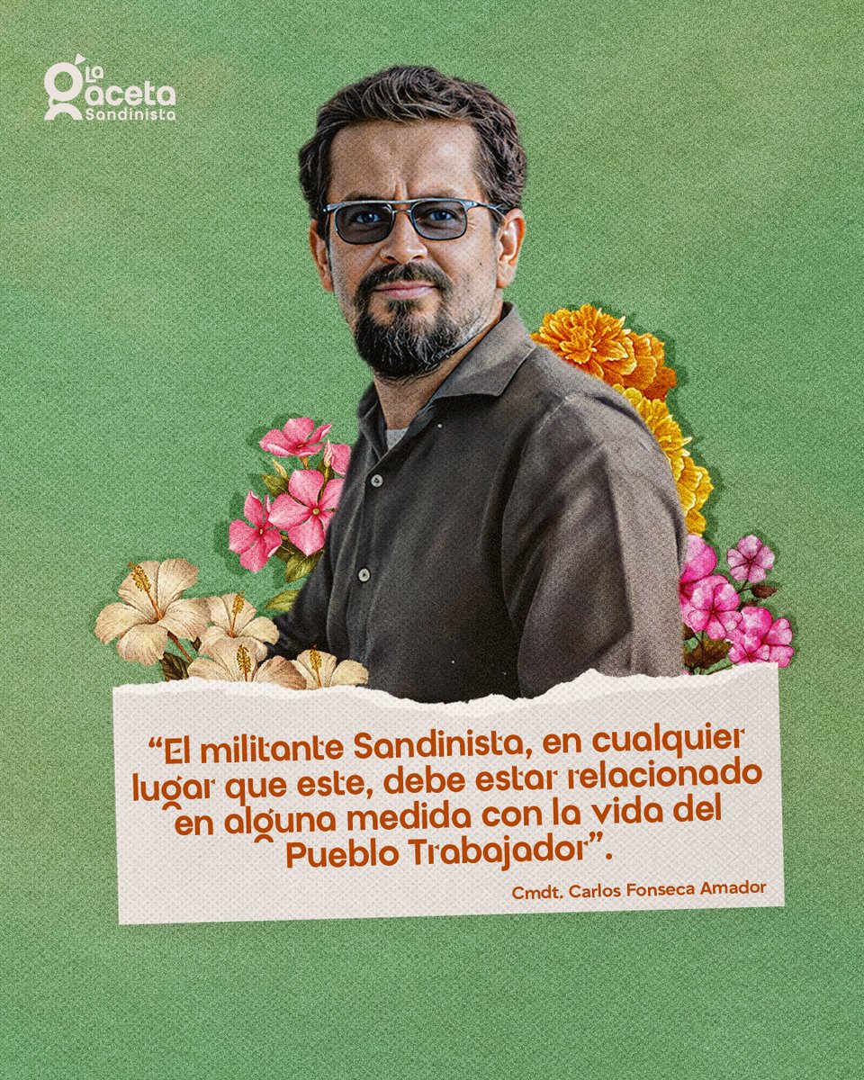 LaGacetaFSLN's tweet photo. La esencia del sandinismo reside en el vínculo inquebrantable con las luchas populares, manteniendo siempre una práctica política guiada por la humildad y el compromiso social permanente. https://t.co/Vbahk7GFcH