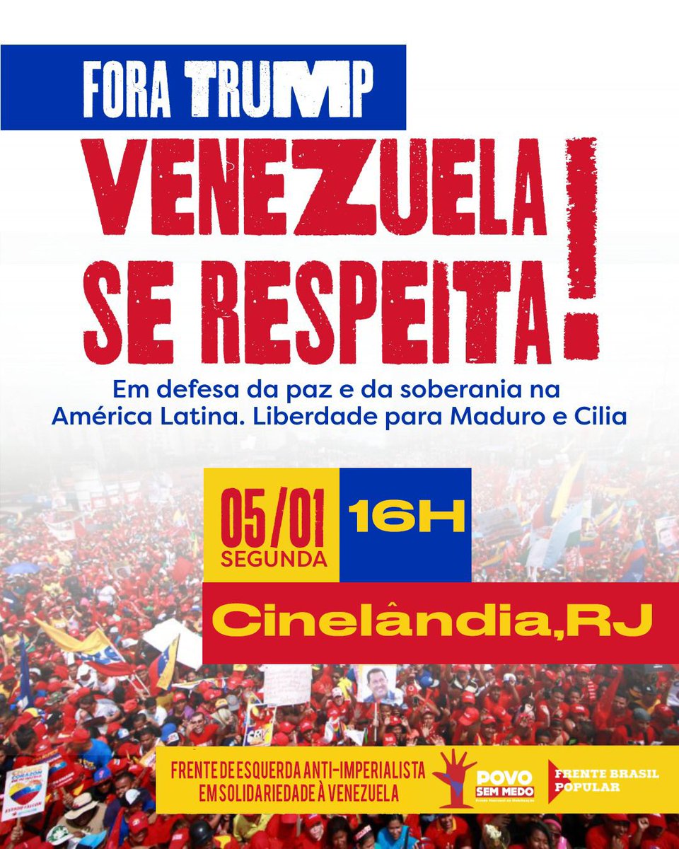 🇻🇪 *ATO EM SOLIDARIEDADE À VENEZUELA - RJ*

A tentativa de golpe em curso na Venezuela com o sequestro por parte dos EUA de Maduro e Cilia coloca em risco a soberania e a democracia em toda a América Latina. 
Nesta Segunda-feira, 05 de janeiro, 16h, na Cinelândia (Centro do Rio)