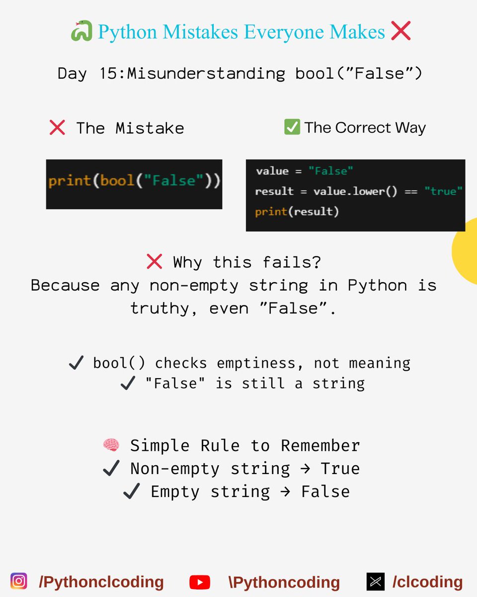 clcoding's tweet image. 🐍Python Mistakes Everyone Makes ❌
Day 15: Misunderstanding bool("False")

Detailed Explanation: clcoding.com/2025/12/day-15…