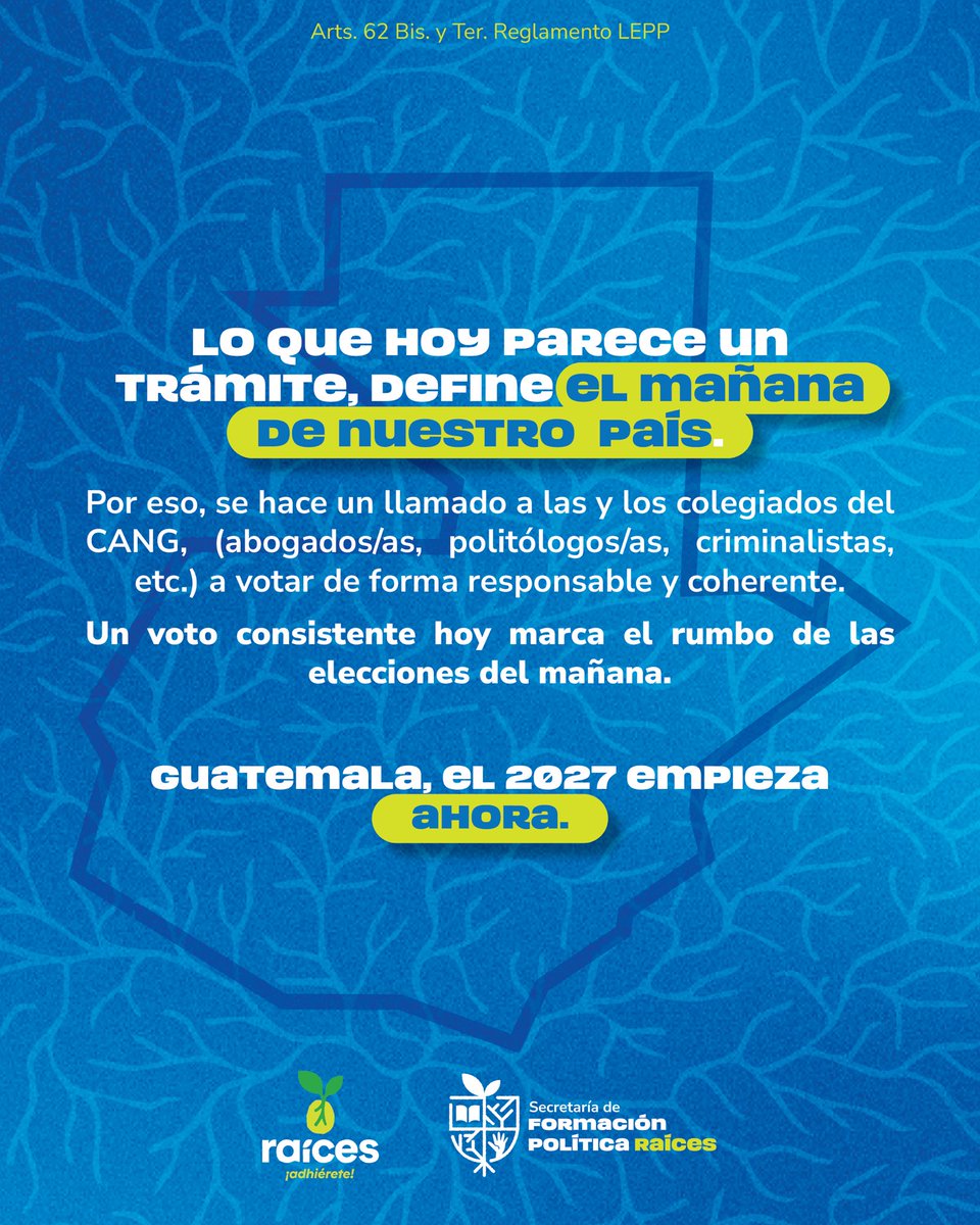 raicesguate's tweet photo. 🫵 Empieza el camino para las próximas elecciones 2027 con decisiones que casi no se ven, pero que lo definen todo.

👀 La Comisión de Postulación del Tribunal Supremo Electoral tendrá en sus manos la nómina de quienes dirigirán las elecciones de 2027 y 2031.

🚨 Por eso, el voto de las y los colegiados importa.

🗣️ Un llamado especial al CANG y a profesionales de ciencias afines:
votar con responsabilidad es defender la democracia.

🗳️ Guatemala 2027 se empieza a construir ahora.

Arts. 62 Bis. y Ter. Reglamento LEPP.