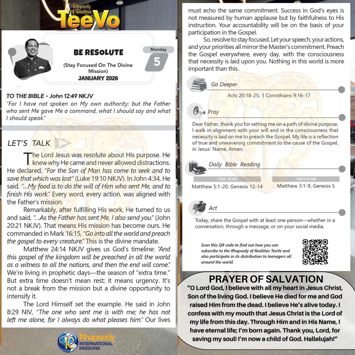 Rhapsody Of Realities 
 for TEENAGERS  
━━━━━━━━━━━━━━━━
Monday 5th January 2026
 
BE RESOLUTE
(Stay Focused On The Divine Mission)

#BeLimitless