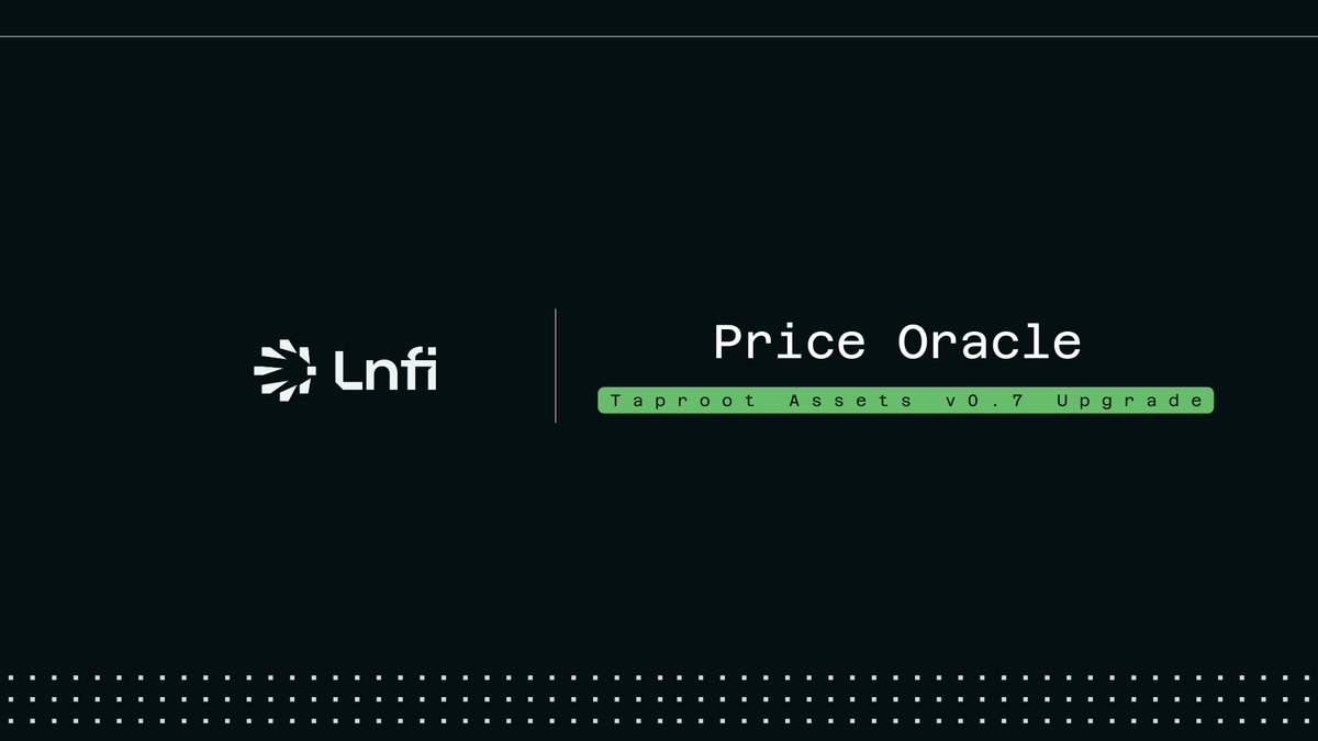 🚀 Price Oracle Upgraded for Taproot Assets v0.7! With our managed Price  Oracle service, node operators no longer need to host their own oracle—just  plug in and go! ✓ Key upgrades: ✓