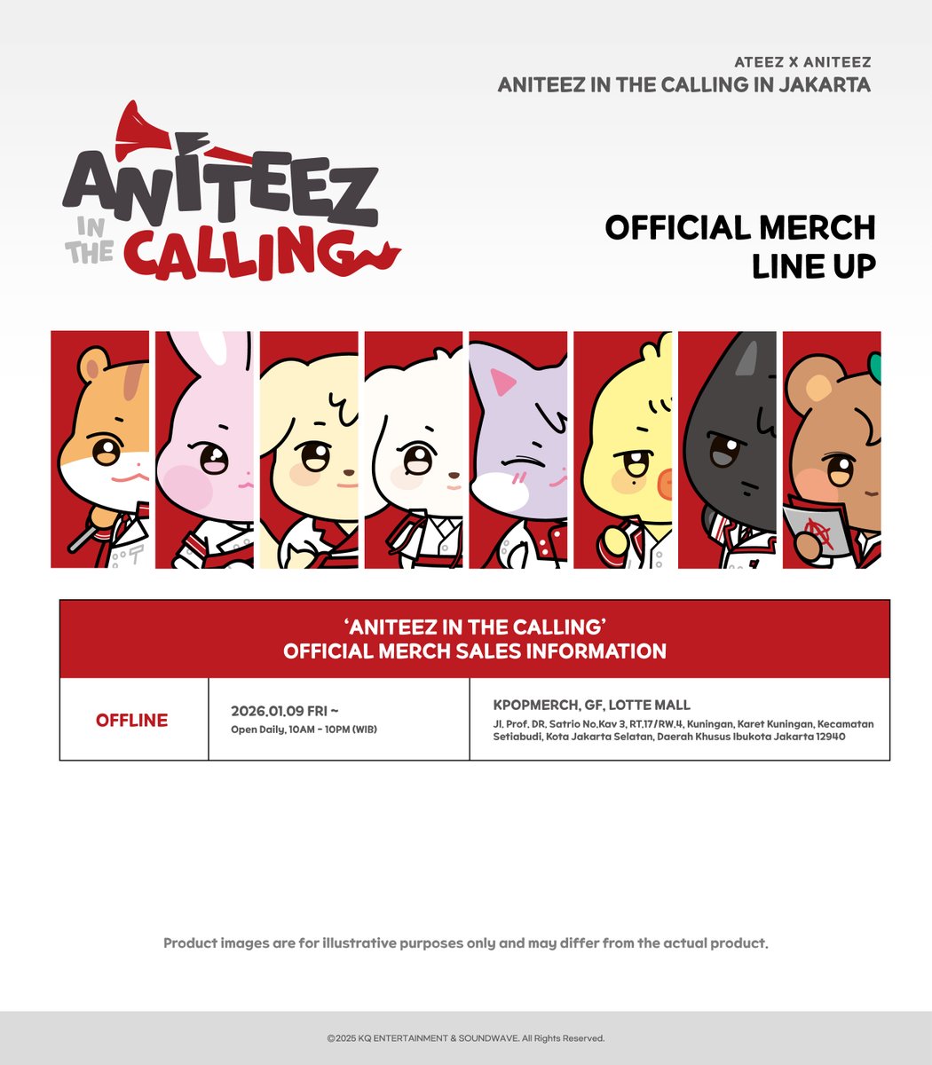 theseoulrem's tweet image. #ATEEZ X #ANITEEZ
📯 ANITEEZ IN THE CALLING IN JAKARTA ⌛️

DAFTAR OFFICIAL MERCHANDISE
OFFICIAL MERCH LINE-UP

🗓️2026.01.09 (FRI) ~
🕥Every day, 10AM - 10PM (WIB)
📍KPOPMERCH, GF, LOTTE MALL

@ATEEZofficial

#에이티즈 #애니티즈
#ANITEEZ_IN_THE_CALLING #애니티즈인더콜링…