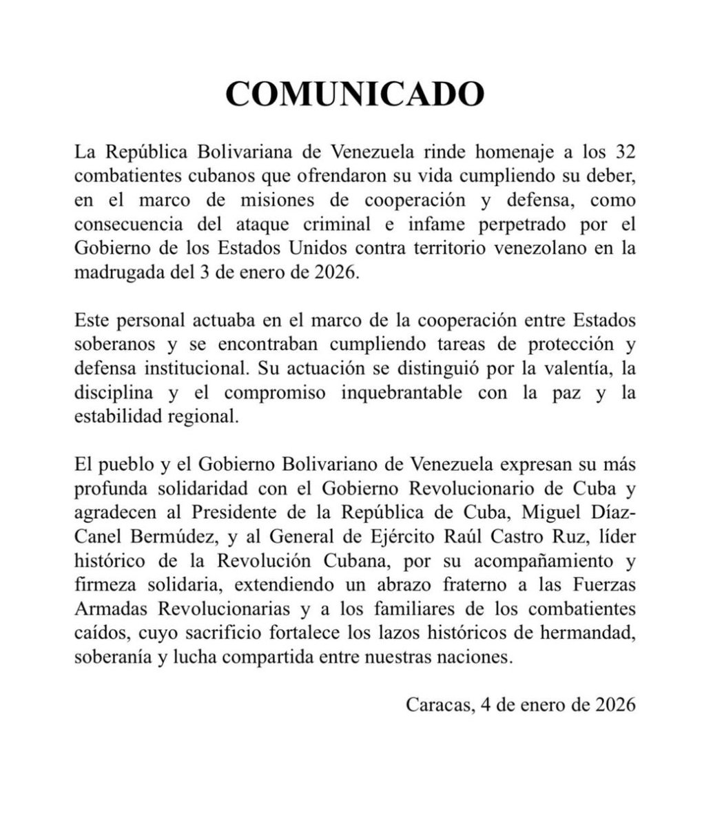 #Comunicado // La República Bolivariana de #Venezuela rinde homenaje a los 32 combatientes cubanos que ofrendaron su vida cumpliendo su deber, en el marco de misiones de cooperación y defensa, como consecuencia del ataque criminal e infame perpetrado por  Estados Unidos