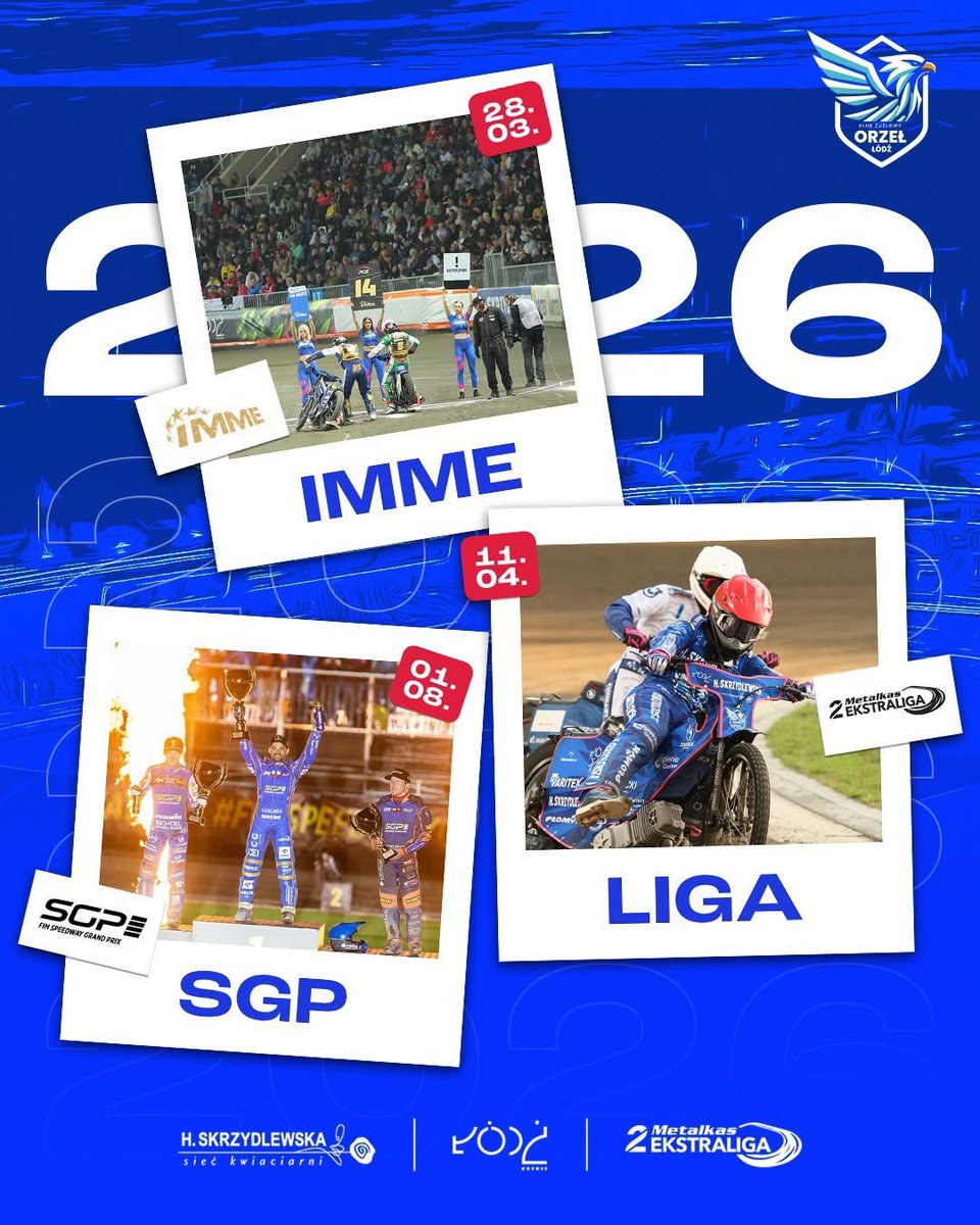 orzel_lodz's tweet image. 2️⃣0️⃣2️⃣6️⃣ zapowiada się wyjątkowo 😁 na Moto Arenie Łódź! 

🔜 #IMME @EkstraligaPL 
🔜 #METALKAS2 @EkstraligaPL 
🔜 #SGP

𝐌𝐚𝐜𝐢𝐞 𝐤𝐚𝐫𝐧𝐞𝐭, 𝐦𝐚𝐜𝐢𝐞 𝐩𝐢𝐞𝐫𝐰𝐬𝐳𝐞𝐧́𝐬𝐭𝐰𝐨! 😎

🎫 BILETYNAZUZEL.PL

#METALKAS2Ekstraliga